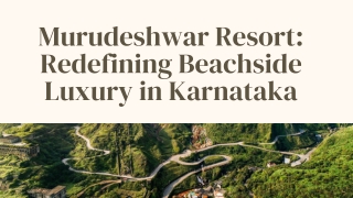 Murudeshwar Resort Redefining Beachside Luxury in Karnataka