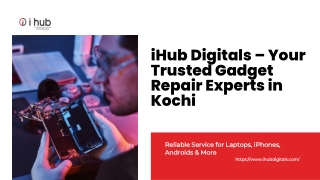 Laptop service centre in Kochi | smartphone service centre Kochi