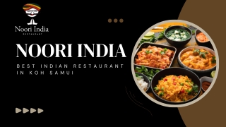 Authentic Indian Flavors at Noori India| Best Indian Restaurant in Koh Samui