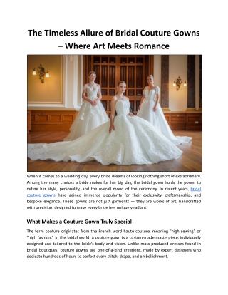 The Timeless Allure of Bridal Couture Gowns – Where Art Meets Romance