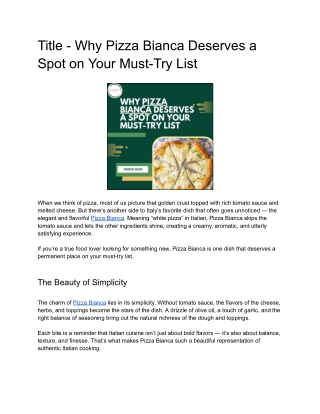 Why Pizza Bianca Deserves a Spot on Your Must-Try List