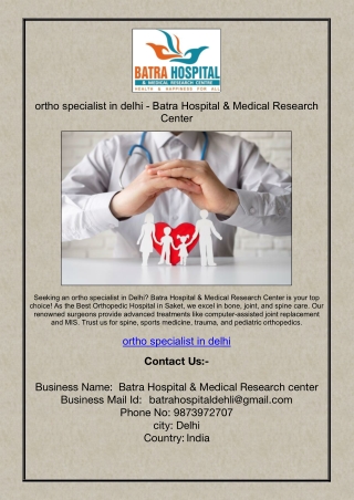 ortho specialist in delhi - Batra Hospital & Medical Research Center