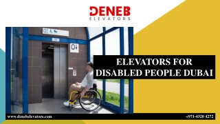 ELEVATORS FOR DISABLED PEOPLE DUBAI