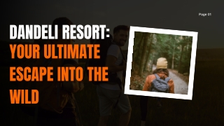 _Dandeli Resort Your Ultimate Escape into the Wild