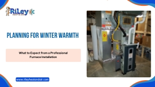 Planning for Winter Warmth: What to Expect with Furnace Installation