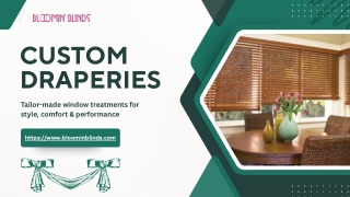 Stylish Comfort with Custom Draperies for Every Home