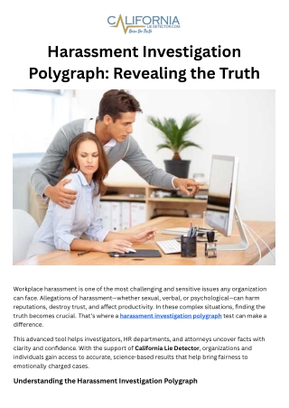 Harassment Investigation Polygraph - Revealing the Truth
