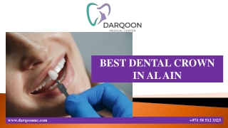 BEST DENTAL CROWN IN AL AIN