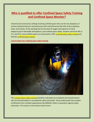 Who is qualified to offer Confined Safety Training & Confined Space Monitor?