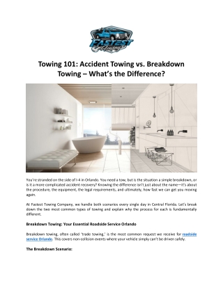 Towing 101: Accident Towing vs. Breakdown Towing – What’s the Difference?