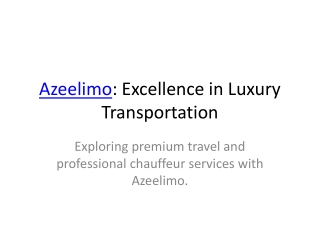 Discover Premium Travel with Nazeelimo: Redefining Luxury Transportation