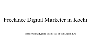 Freelance digital marketer in kochi