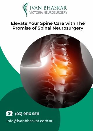 Elevate Your Spine Care with The Promise of Spinal Neurosurgery