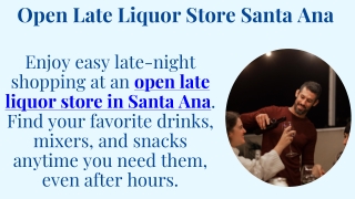 Open Late Liquor Store Santa Ana