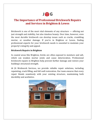 The Importance of Professional Brickwork Repairs and Services in Brighton & Lewes