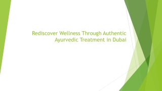 Rediscover Wellness Through Authentic Ayurvedic Treatment in Dubai