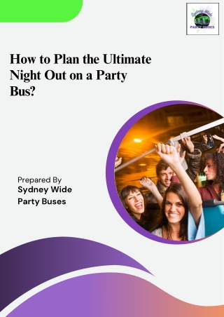 How to Plan the Ultimate Night Out on a Party Bus?