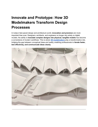 Innovate and Prototype_ How 3D Modelmakers Transform Design Processes
