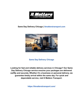 Same Day Delivery Chicago | Itmatterstransport.com