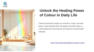 Unlock the Healing Power of Color in Daily Life