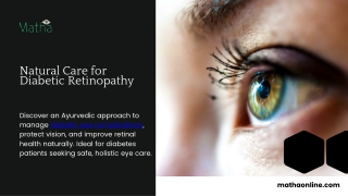 Holistic Ayurvedic Eye Therapy for Diabetic Retinopathy