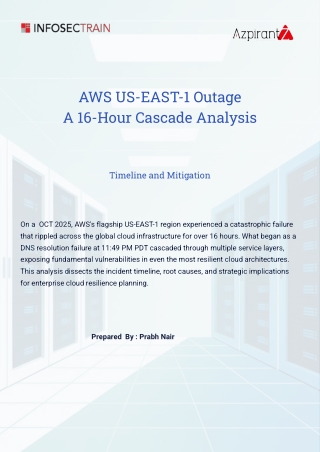 AWS US-EAST-1 Outage: A 16-Hour Cascade Analysis