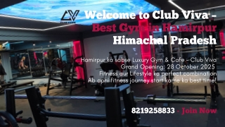 Welcome to Club Viva – Best Gym in Hamirpur Himachal Pradesh