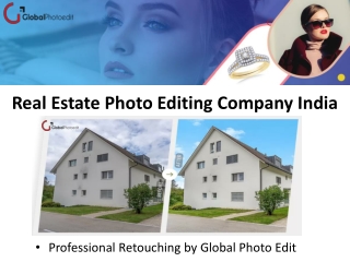 Top Real Estate Photo Editing Company in India – Global Photo Edit