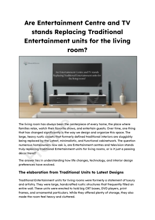 Are Entertainment Centre and TV stands Replacing Traditional Entertainment units for the living room_