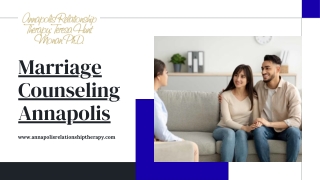 Marriage Counseling Annapolis: Local Expertise for Stronger Unions