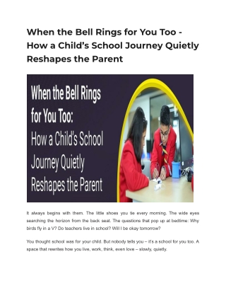 When the Bell Rings for You Too - How a Child’s School Journey Quietly Reshapes the Parent