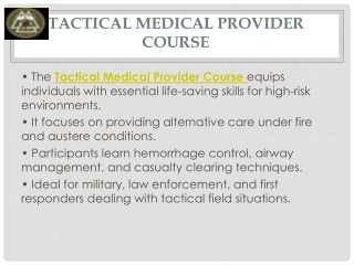 Tactical Medical Provider Course for Emergency Readiness