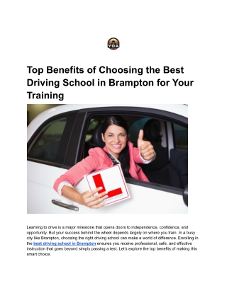 Top Benefits of Choosing the Best Driving School in Brampton for Your Training