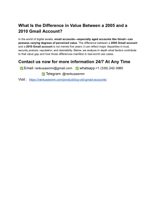 What Is the Difference in Value Between a 2005 and a 2010 Gmail Account_