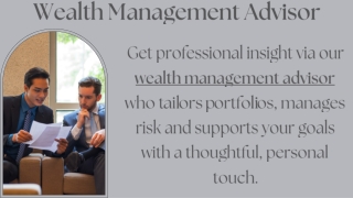 Wealth Management Advisor