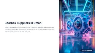 Gearbox Suppliers in Oman – Trusted Industrial Experts