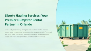 Liberty Hauling Services Your Premier Dumpster Rental Partner in Orlando