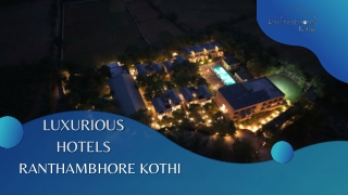 Best Hotels In Ranthambore National Park