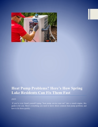 Heat Pump Problems- Here’s How Spring Lake Residents Can Fix Them Fast