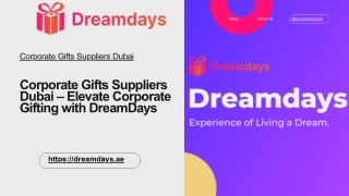 Corporate Gifts Suppliers Dubai - Elevate Corporate Gifting with DreamDays