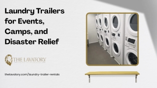 Laundry Trailers for Events, Camps, and Disaster Relief