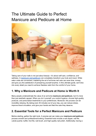 The Ultimate Guide to Perfect Manicure and Pedicure at Home