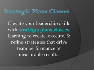 Strategic Plans Classes