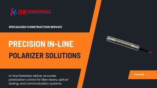 Precision In-line Polarizer Solutions