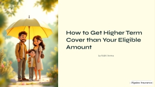 How-to-Get-Higher-Term-Cover-than-Your-Eligible-Amount (1)