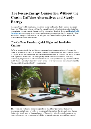 The Focus-Energy Connection Without the Crash: Caffeine Alternatives and Steady
