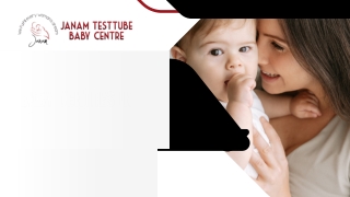 Test Tube Baby Centres in Jammu – Janam Test Tube Baby Centre