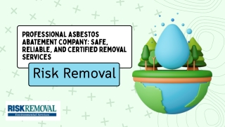 Professional Asbestos Abatement Company Safe, Reliable, and Certified Removal Services