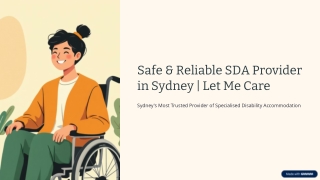 Safe & Reliable SDA Provider in Sydney | Let Me Care
