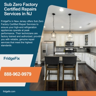 Sub Zero Factory Certified Repairs Services in NJ  FridgeFix